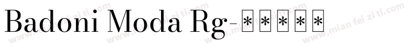 Badoni Moda Rg字体转换
